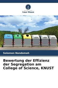 Produktbild: Bewertung der Effizienz der Segregation am College of Science, KNUST