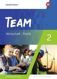 Produktbild: TEAM - Arbeitsb&uuml;cher f&uuml;r Politik und Wirtschaft - Differenzierende Ausgabe Nordrhein-Westfalen &ndash; Ausgabe 2020