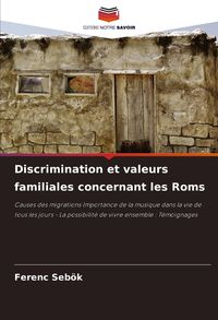 Produktbild: Discrimination et valeurs familiales concernant les Roms