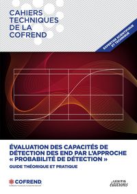 Produktbild: Evaluation des capacit&eacute;s de d&eacute;tection des END par l'approche "Probabilit&eacute; de d&eacute;tection"