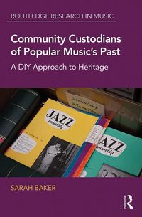 Produktbild: Community Custodians of Popular Music's Past