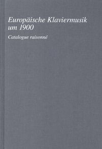 Produktbild: B&uuml;cher und Zeitschriften - Europ&auml;ische Klaviermusik um 1900