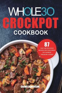 Produktbild: The Whole30 Crockpot Cookbook