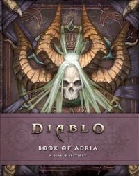 Bild vom Artikel Diablo: Book of Adria: A Diablo Bestiary vom Autor Robert Brooks