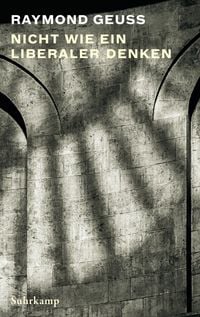 Produktbild: Nicht wie ein Liberaler denken