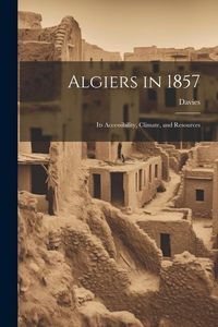 Produktbild: Algiers in 1857