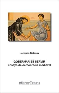 Produktbild: Gobernar es servir : ensayo de democracia medieval