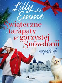 Produktbild: Swiateczne tarapaty w g&oacute;rzystej Snowdonii - czesc 4