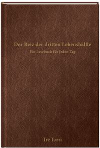 Produktbild: Der Reiz der dritten Lebensh&auml;lfte