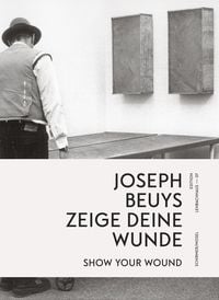 Produktbild: Zeige deine Wunde / show your Wound