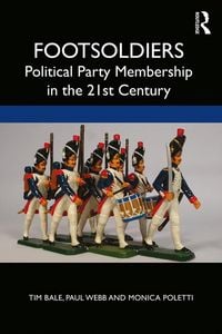 Produktbild: Footsoldiers: Political Party Membership in the 21st Century