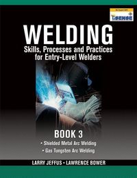Produktbild: Jeffus, L: Welding Skills, Processes and Practices for Entry
