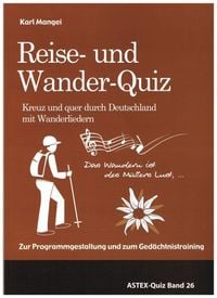 Produktbild: Das Reise- und Wander-Quiz &ndash; Kreuz und quer durch Deutschland mit Wanderliedern