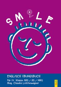 Bild vom Artikel Smile 4 - Englisch Übungsbuch. Für IV. Klasse AHS / HS,  Band 4 vom Autor Claudia Lichtenwagner