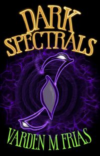 Produktbild: Dark Spectrals (Mordryd Universe)