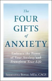 Produktbild: The Four Gifts of Anxiety