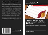 Produktbild: Transformaci&oacute;n de un programa universitario de escritura