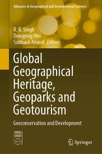Produktbild: Global Geographical Heritage, Geoparks and Geotourism