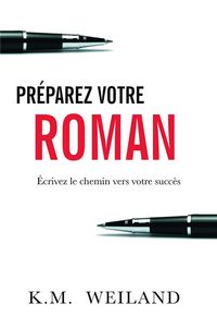 Produktbild: Pr&eacute;parez votre roman