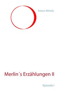 Produktbild: Merlin's Erz&auml;hlungen II