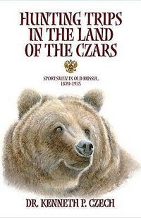 Produktbild: Hunting Trips in the Land of the Czars