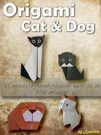 Produktbild: Origami Cat and Dog: 14 Projects Paper Folding Easy To Do Step by Step