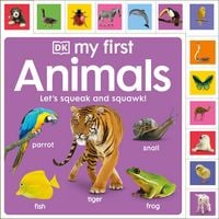 Produktbild: My First Animals: Let's Squeak and Squawk!