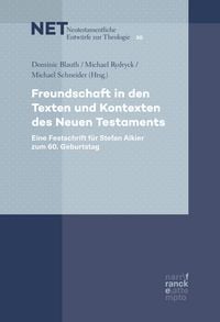 Produktbild: Freundschaft in den Texten und Kontexten des Neuen Testaments