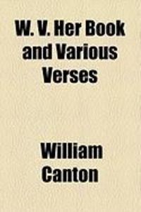 Produktbild: W. V. Her Book and Various Verses