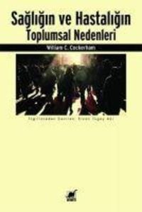 Produktbild: Sagligin ve Hastaligin Toplumsal Nedenleri