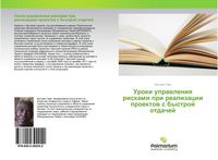 Produktbild: Uroki uprawleniq riskami pri realizacii proektow s bystroj otdachej