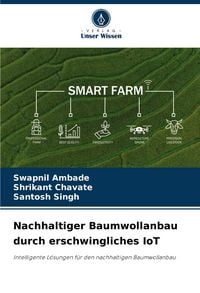Produktbild: Nachhaltiger Baumwollanbau durch erschwingliches IoT