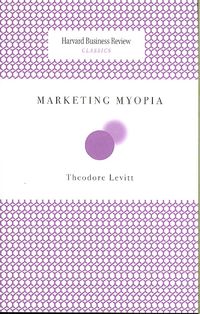 Bild vom Artikel Marketing Myopia vom Autor Theordore Levitt