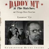 Produktbild: Daddy MT And The Matches: Lightin' Up