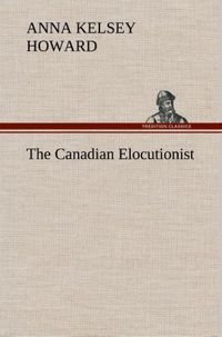 Produktbild: The Canadian Elocutionist