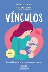 Produktbild: V&iacute;nculos : gestaci&oacute;n, parto y crianza conscientes