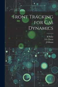 Produktbild: Front Tracking for gas Dynamics