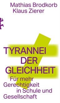 Produktbild: Tyrannei der Gleichheit