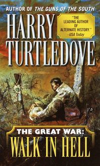 Produktbild: Walk in Hell (The Great War, Book Two)