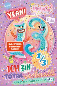 Produktbild: Endlich 13 (2). Yeah! 13 1/3 &ndash; Ich bin total verknallt (wei&szlig; nur noch nicht, in wen)