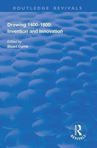 Produktbild: Drawing, 1400-1600: Invention and Innovation