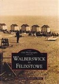 Produktbild: Phelps, H: Walberswick to Felixstowe