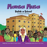 Produktbild: Mansa Musa Builds a School
