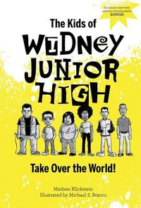 Produktbild: The Kids of Widney Junior High Take Over the World!
