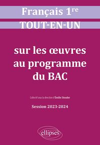 Produktbild: Fran&ccedil;ais. Premi&egrave;re. Tout-en-un sur les oeuvres au programme du bac