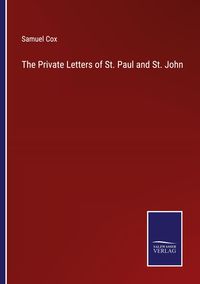 Produktbild: The Private Letters of St. Paul and St. John