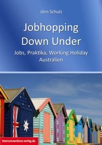 Produktbild: Jobhopping Down Under - Jobs, Praktika, Working Holiday - Australien
