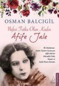 Produktbild: Nefesi Tutku Olan Kadin. Afife Jale