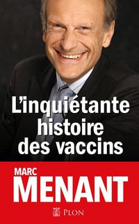 Produktbild: L'inqui&eacute;tante histoire des vaccins