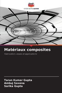 Produktbild: Mat&eacute;riaux composites